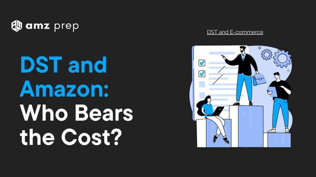 Will Amazon pass DST to its sellers and sellers to consumers? 4 Will amazon shift the burden to sellers and consumers