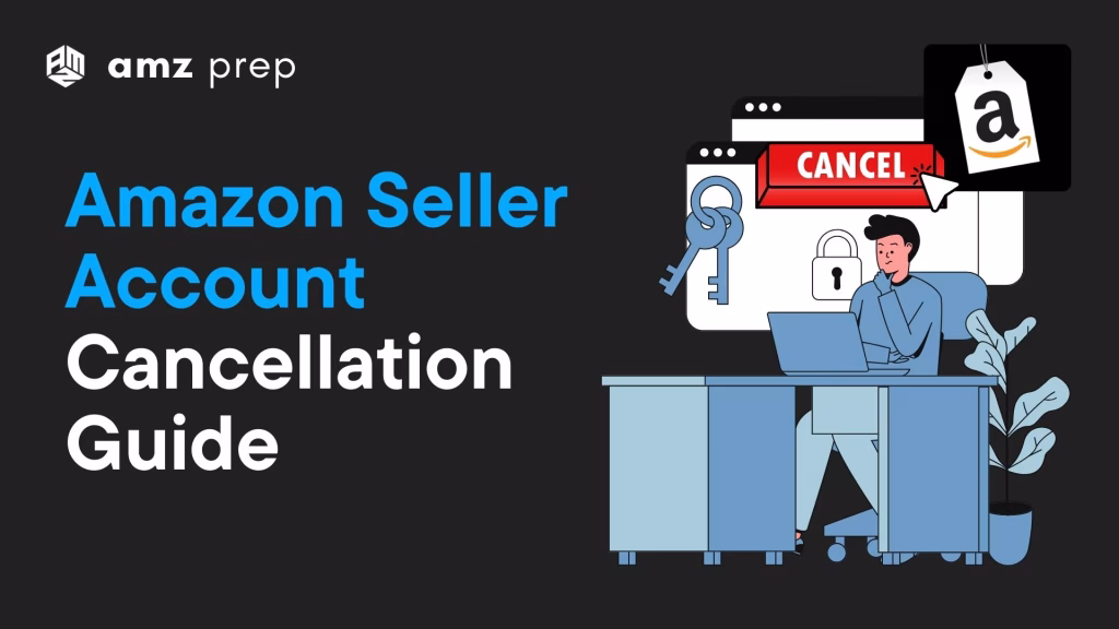 How to Cancel Your Amazon Seller Subscription: A Step-by-Step Guide 8 Amazon seller account cancellation guide