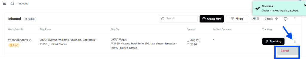 Navigate August 2026: Latest Product Updates 7 Cancel draft inbounds